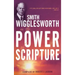 Smith Wigglesworth on the Power of Scripture