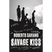 Savage Kiss