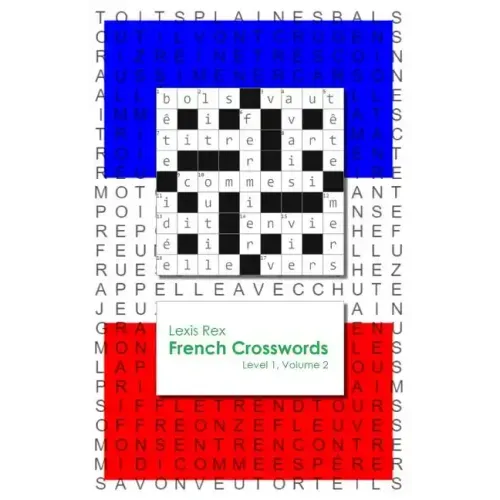 French Crosswords: Level 1, Volume 2