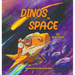 Dinos in Space
