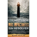 Los Misterios más Impactantes sin Resolver: Descubre los Sucesos más Sorprendentes de la Historia que Dejaron al Mundo sin Respuesta Alguna
