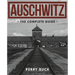 Auschwitz: The Complete Guide