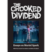 The Crooked Dividend: Essays on Muriel Spark