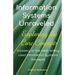 "Information Systems Unraveled: Exploring the Core Concepts"