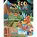 Yup, God Made That!
