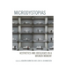 Microdystopias: Aesthetics and Ideologies in a Broken Moment