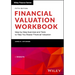 Financial Valuation Workbook: Step-By-Step Exercises and Tests to Help You Master Financial Valuation