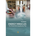 Energy Miracles: The Global Warming Backup Plan