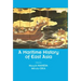 A Maritime History of East Asia