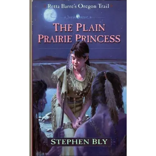 The Plain Prairie Princess