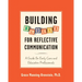 Building Blocks for Reflective Communication: A Guide for Early Care and Education Professionals