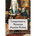 Companion to Victorian Popular Fiction