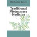 Traditional Vietnamese Medicine