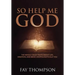 So Help Me God: The Whole Crazy Truth About Life, Creation, and Being Unapologetically You