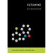 Ketamine