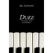 Duke: The Musical Life of Duke Ellington