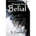 Drawing Down Belial
