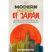Modern History of Japan: Japanese History From the Meiji Period to the Present