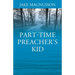 Part-Time Preacher's Kid