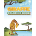 Giraffe Coloring Book: Giraffe Coloring Book 60 Pages for kids