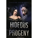 Hideous Progeny: Mary Shelley and Her Monster