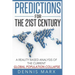Predictions for the 21st Century: A Reality Based Analysis of the Current Global Population Collapse