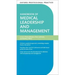 Oxford Professional Practice: Handbook of Medical Leadership and Management