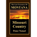 The Lost Treasures Of Montana: Missouri Country