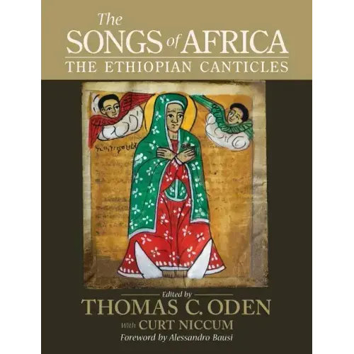 The Songs of Africa: The Ethiopian Canticles