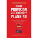 Divine Provision Meets Generosity Planning: How to Live Life to the Fullest While Richly Giving