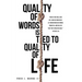 Quality of Words Is Tied to Quality of Life