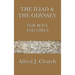 The Iliad & the Odyssey for Boys and Girls