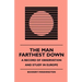 The Man Farthest Down - A Record of Observation and Study in Europe