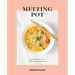 Melting Pot: Stories and Recipes from a Chinese American Daydreamer