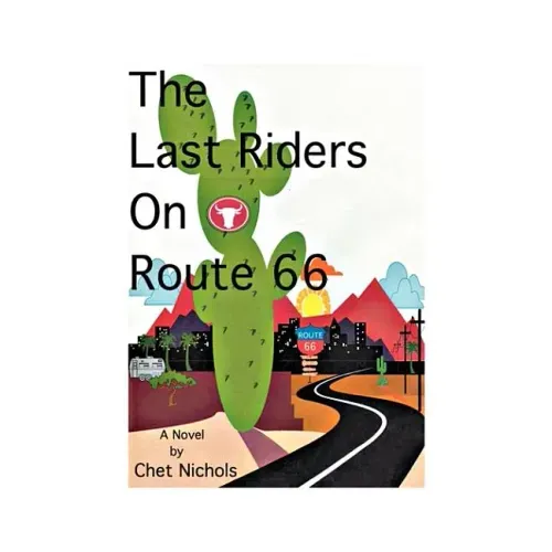 The Last Riders on Route 66
