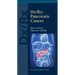DX/Rx: Pancreatic Cancer: Pancreatic Cancer