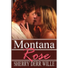 Montana Rose