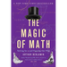 The Magic of Math: Solving for X and Figuring Out Why