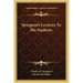 Spurgeon's Lectures to His Students