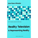 Reality Television & Representing Reality