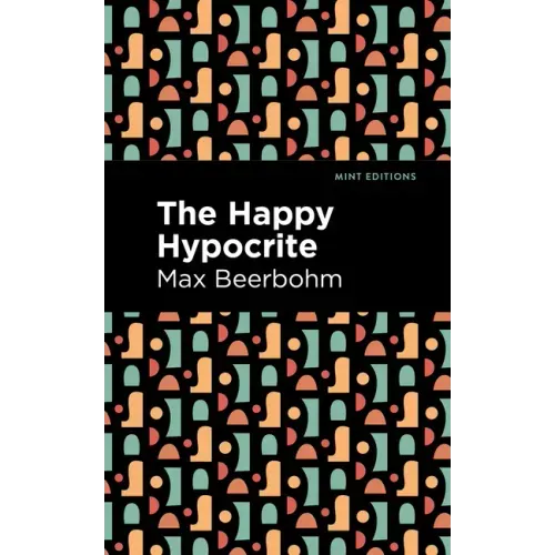 The Happy Hypocrite