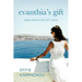 Evanthia's Gift: Book One in The Gift Saga