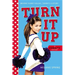 Turn It Up
