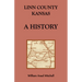Linn County, Kansas, A History