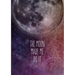 Moon Made Me Journal