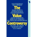 The Value Controversy