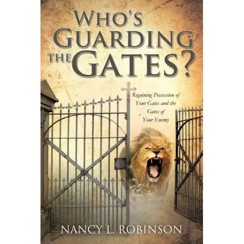 Who's Guarding the Gates?