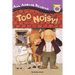 Too Noisy!