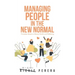 Managing People in the New Normal: Principles Based on Mental Health and Wellbeing