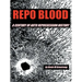 Repo Blood: A Century of Auto Repossession History